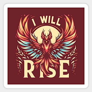 I Will Rise Magnet